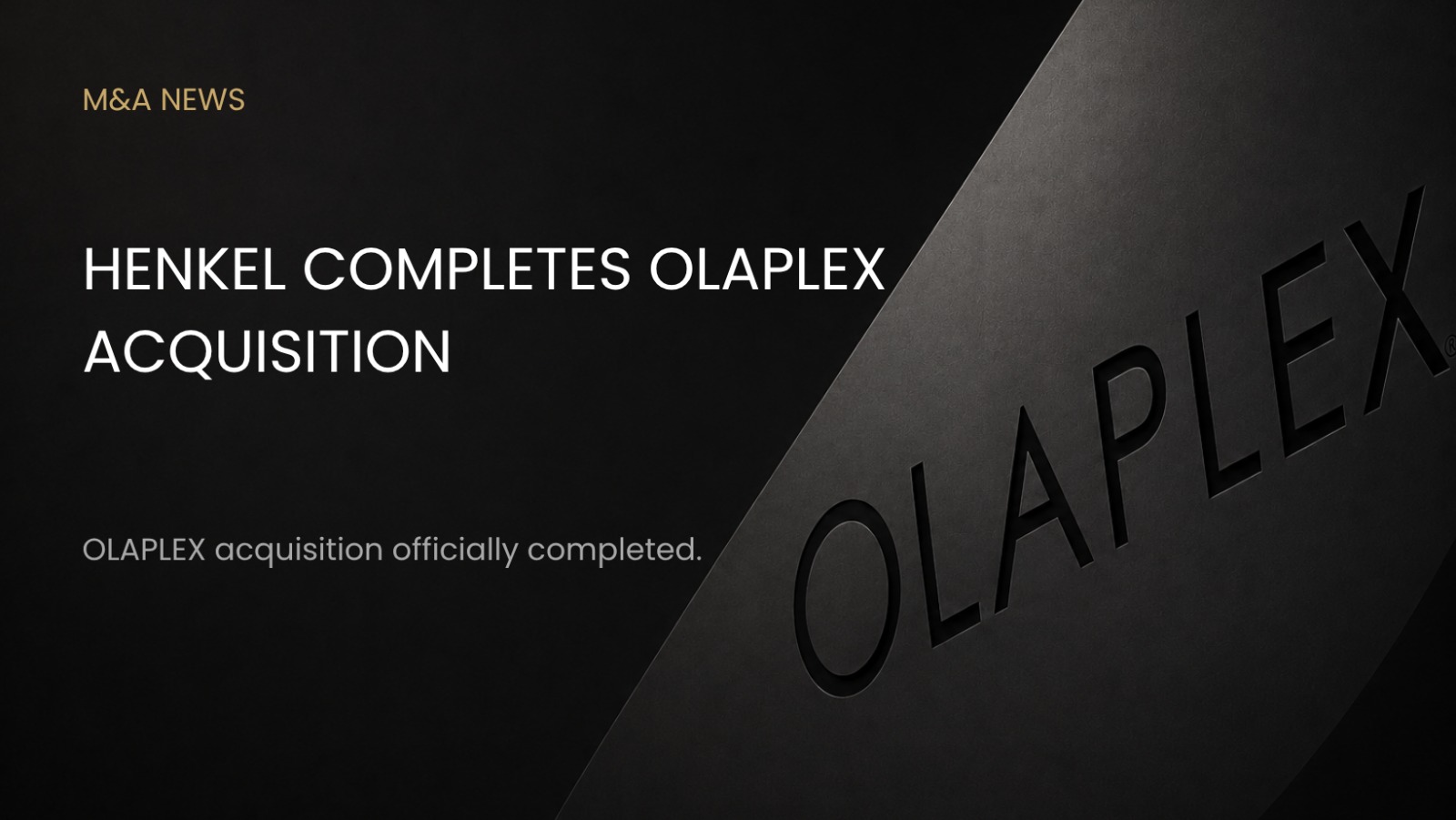 Henkel Completes Acquisition of Hair Care Brand OLAPLEX